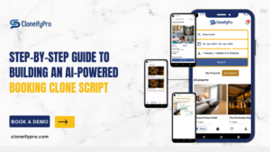 Step-by-Step Guide to Building an AI-Powered Booking Clone Script