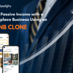 How to Build Passive Income with a Rental Marketplace Business Using an Airbnb Clone